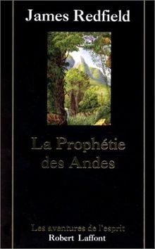 Prophétie des andes - la, :