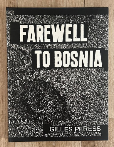 Gilles peress farewell to - peress:,