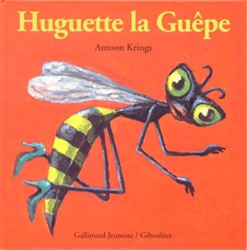 Huguette guêpe krings - huguette, la