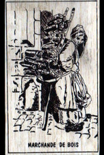METIER MARCHANDE de BOIS /