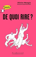 De quoi rire ? - Mongin