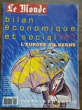 Le Monde - Bilan économique et social 1993 : l'Europe en Berne / Janvier 1994