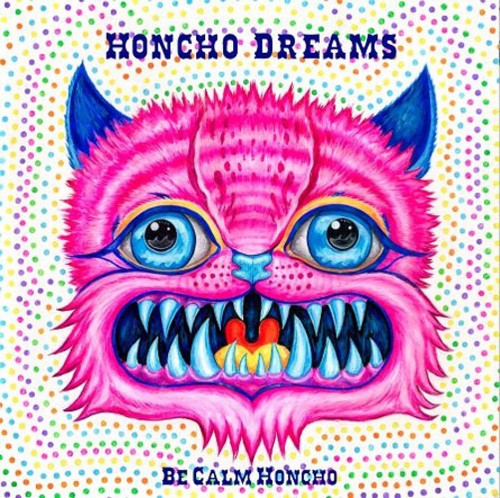 Calm honcho - calm, dreams