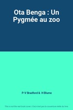 Ota Benga : Un Pygmée au zoo