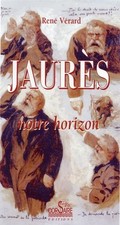 Jean Jaurès notre horizon |