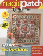 MAGIC PATCH QUILTS JAPAN 5 LES QUILTS MÉDAILLON & L'APPLIQUÉ HAWAÏEN LES BORDURE