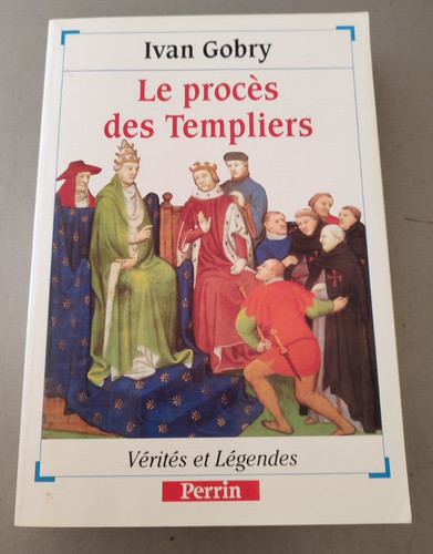 Procès des templiers - procès,