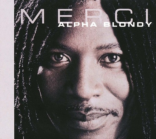 Alpha blondy merci - alpha, (cd)