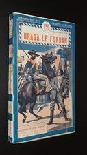 URAGA LE FORBAN - Capitaine