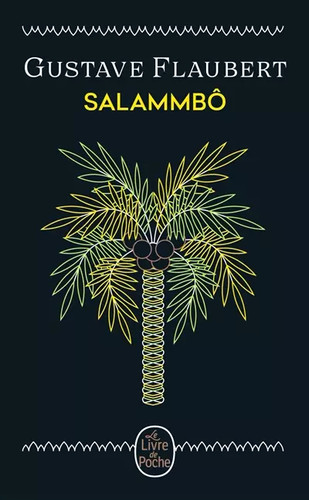 Salammbô edition - salammbô, (edition