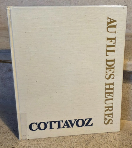 Cottavoz fil des heures - cottavoz-,