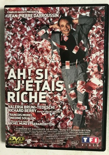 Etais riche - riche, /