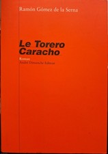 Ramón Gómez de la Serna –