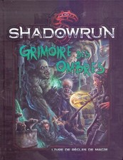 JDR JEU DE ROLE / SHADOWRUN 5 ED GRIMOIRE DES OMBRES LIVRE DE REGLES DE MAGIE