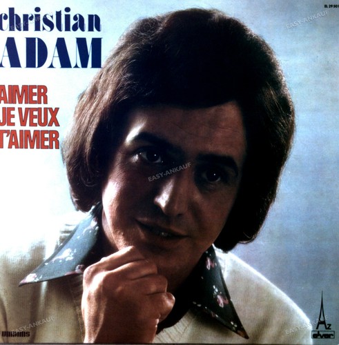 Christian adam aimer je veux - -,