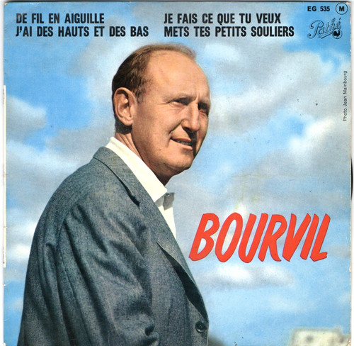 Bourvil ep de fil en - 45, t