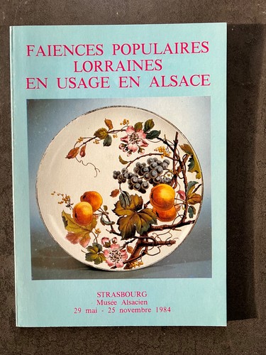 Faiences lorraine usage - faiences,