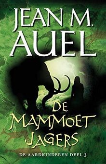 Mammoetjagers auel jean - de,