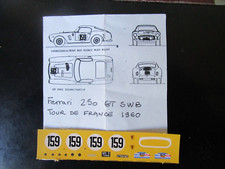 DECAL CARTOGRAPH FDS AMR BAM X FERRARI 250 GT SWB TOUR FRANCE 1960 N° 159 1/43°