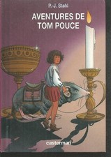 Aventures de Tom Pouce. P.J STAHL. Casterman  poche cartonné. LJ3