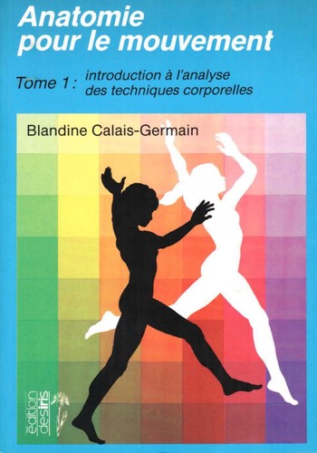 Anatomie pour mouvement - le,