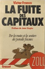 La fuite des capitaux - par
