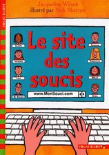 Le Site des soucis, Jacqueline Wilson