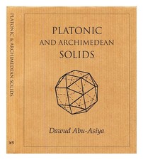 Abu-Asiya, Dawud Platon Et Archimedian Solides 1998 Première Édition Reliure