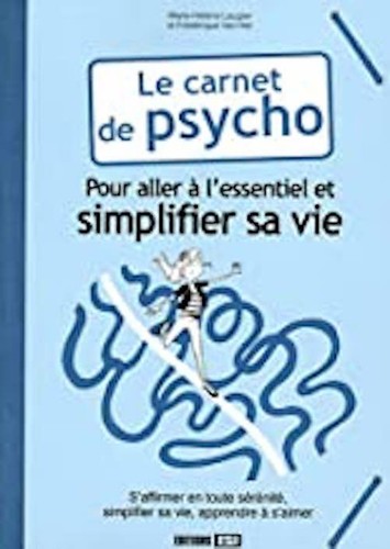 Carnet psycho pour - le, psycho: