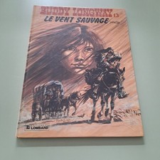 BD - Buddy Longway - 13. Le vent sauvage  EO - DERIB éd Le Lombard