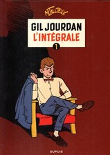 TILLIEUX. Gil Jourdan l'intégrale 1. Dupuis 2009. Cartonné - neuf