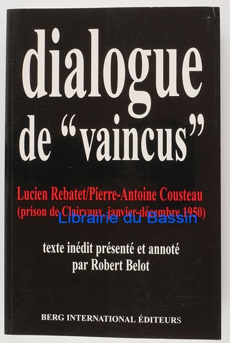 Dialogue vaincus prison - dialogue, "vaincus"