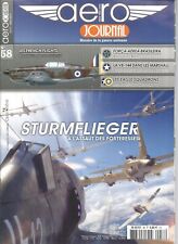 AERO JOURNAL N°58 STURMFLIEGER / FRENCH FLIGHT / BRESIL / VB-144 / US DE LA RAF