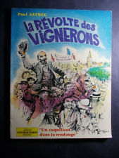 ASTRUC Révolte Vignerons