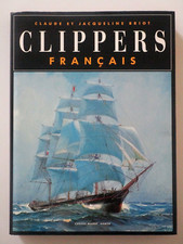 Les clippers français - Bateau à voile - Le Havre - Navires de la ligne de Rio