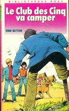 Le club des cinq va camper -