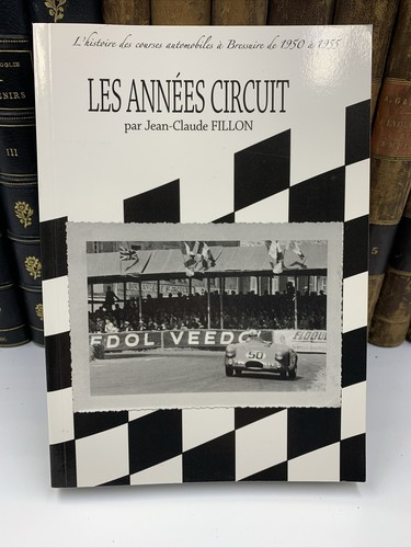 Bressuire les années circuit - les,