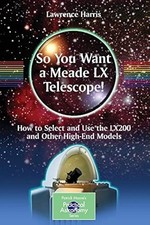 You want meade lx - want, a