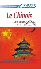 Le Chinois sans peine, tome 1