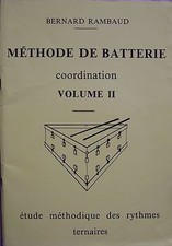 § méthode de batterie coordination volume II - Bernard Rambaud 1987