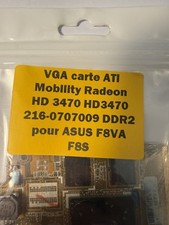 Carte graphique ASUS F8VA / F8S – ATI Mobility Radeon HD 3470 DDR2