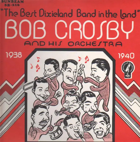 Bob crosby and his orchestra - bob,