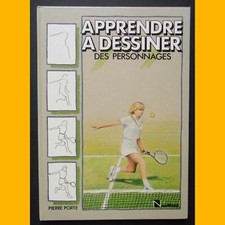 APPRENDRE À DESSINER DES PERSONNAGES Pierre Porte Éditions Nathan 1989