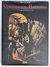 Les Chroniques barbares intégrale 1 à 6 édition 2000 Jean-Yves Mitton Soleil