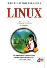 LINUX. Das Einsteigerseminar de Göstenmeier, Ralph, Rehn-G... | Livre | état bon