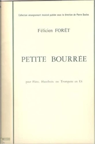 Petite bourree pour flûte - petite, ou