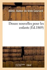 Douze nouvelles pour les