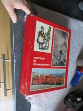 1971 Sapeur Pompier COURAGE ET