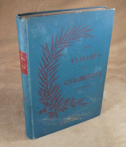Les veillees des chaumieres - les,