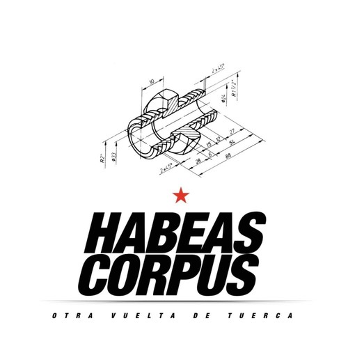Habeas corpus otra vuelta - corpus, de